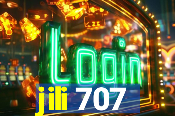 jili 707